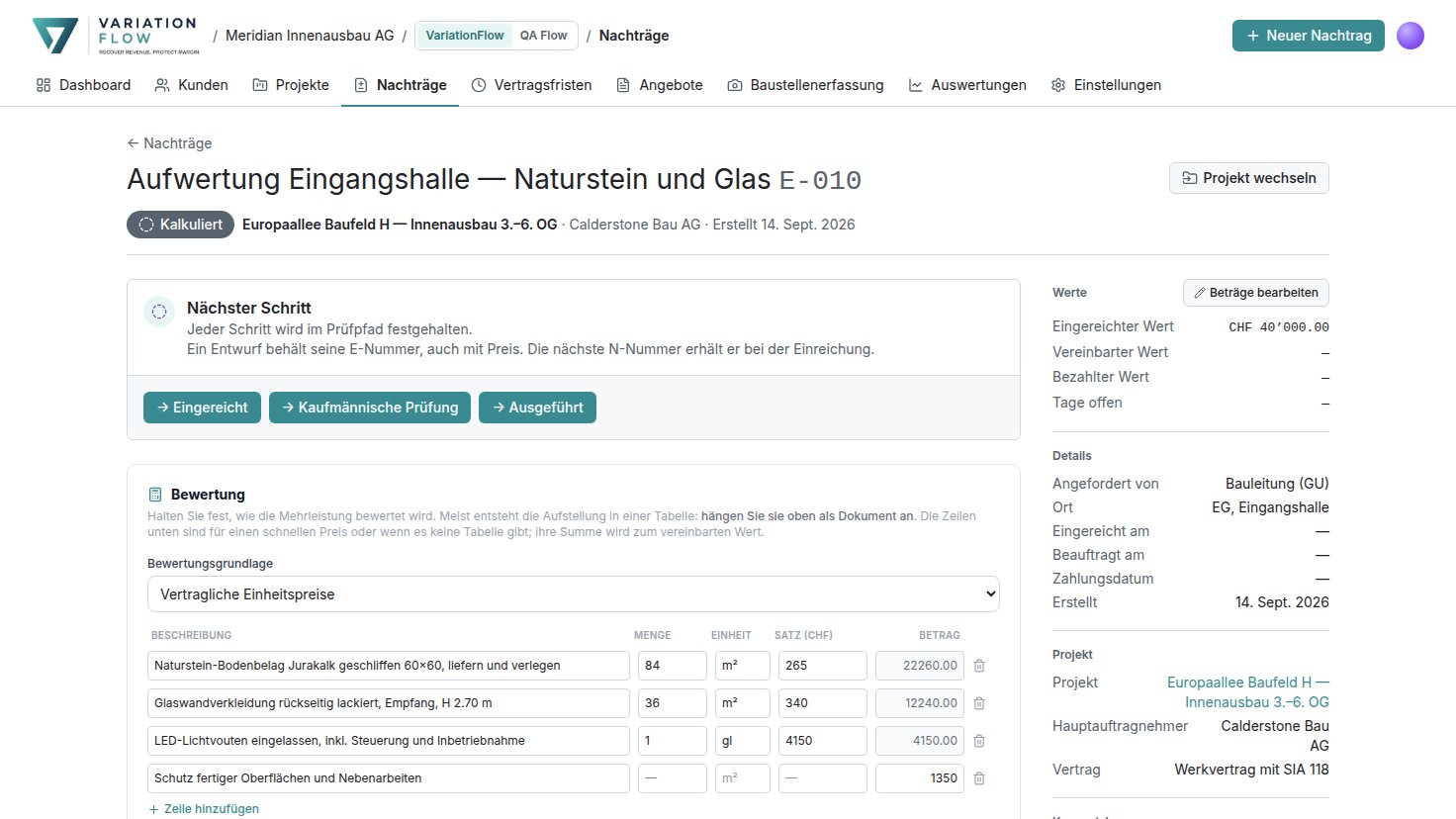 Ein kalkulierter Nachtrag, E-010 Aufwertung Eingangshalle, mit dem nächsten Schritt und einer Bewertung aus Ausmasszeilen in CHF